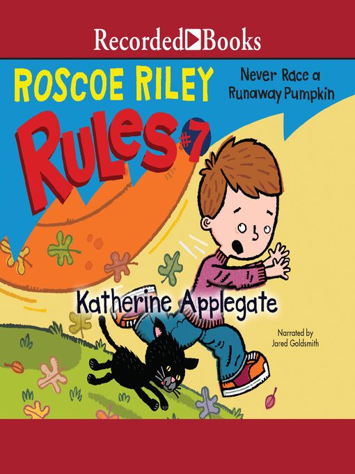 Title details for Never Race a Runaway Pumpkin by Katherine Applegate - Wait list